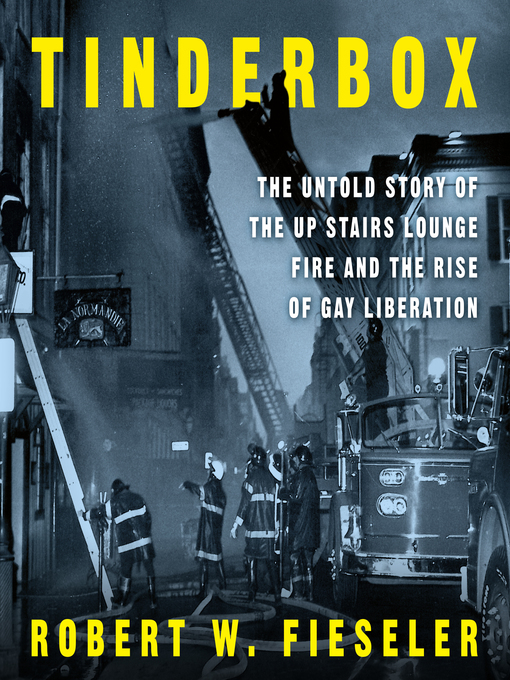 Title details for Tinderbox by Robert W. Fieseler - Available